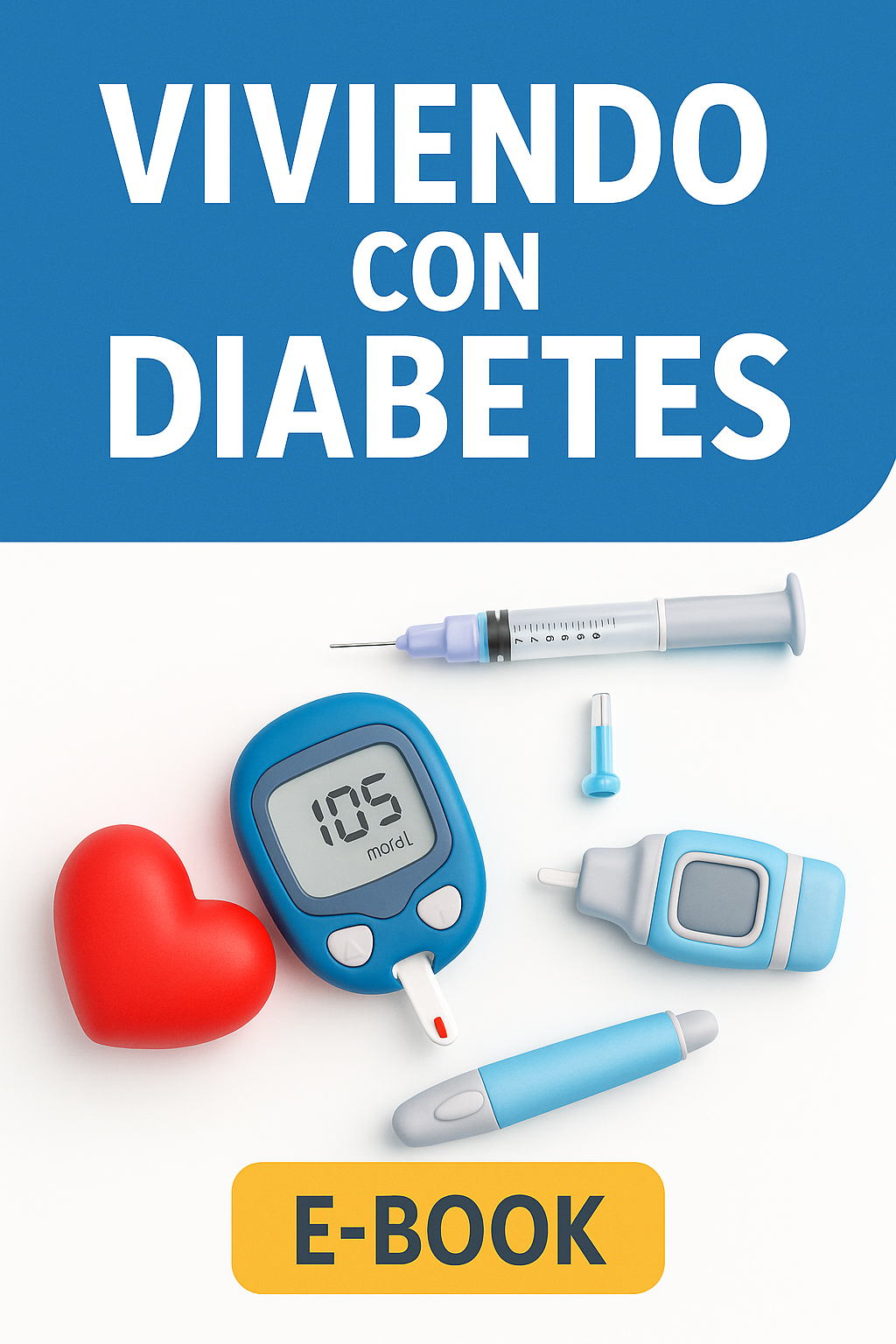 Ebook Viviendo con la Diabetes